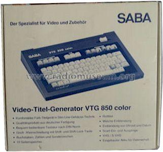 Video-Titel-Generator VTG 850 color; SABA; Villingen (ID = 1169170) Misc