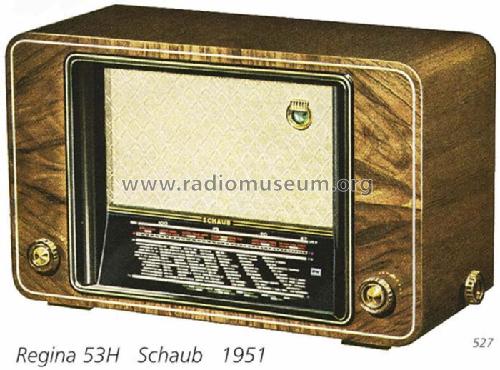 Regina 53H; Schaub und Schaub- (ID = 842) Radio