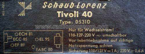 Tivoli 40; Schaub und Schaub- (ID = 724493) Radio