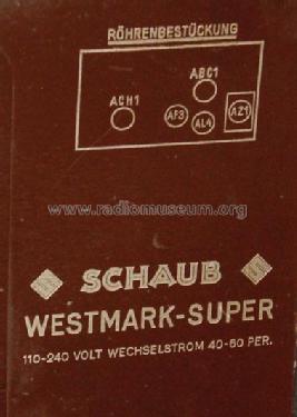 Westmark-Super W; Schaub und Schaub- (ID = 102180) Radio