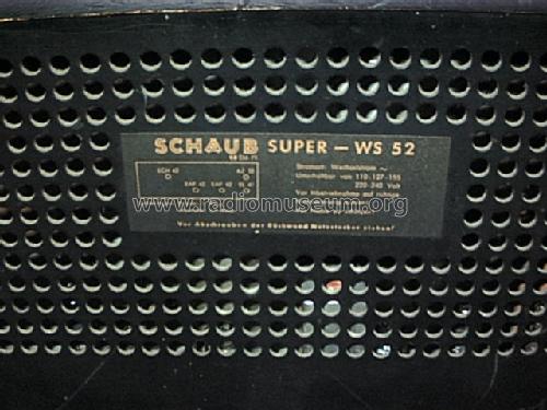 WS52; Schaub und Schaub- (ID = 16020) Radio