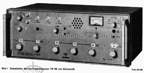 Dekadischer Service-Frequenzmesser FD100; Schomandl KG; (ID = 1426060) Equipment