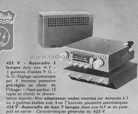 Autoradio de luxe 426 V; Radiola marque (ID = 1482044) Autoradio