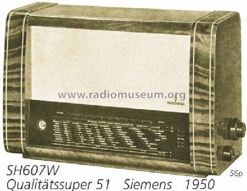 Qualitätssuper 52 SH607WT; Siemens & Halske, - (ID = 982) Radio