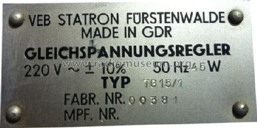 Transistor-Gleichspannungsregler TG15/1 3201; Statron, VEB Ostd.; (ID = 1961220) Power-S