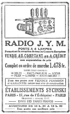 Poste à 4 lampes extérieures - Radio J.Y.M ; Sycinski; Paris (ID = 2611689) Radio