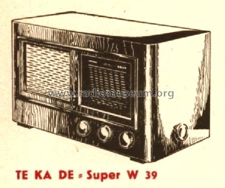 Super W39; TeKaDe TKD, (ID = 490213) Radio