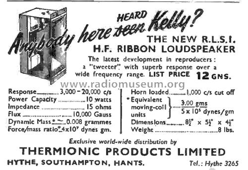 The Kelly Ribbon H.F.Reproducer ; Thermionic Products (ID = 3022618) Altavoz-Au