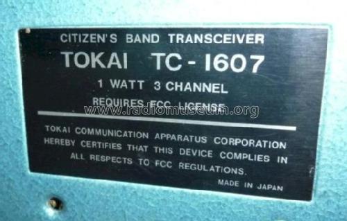 Citizen's Band Transceiver TC-1607; Tokai Wireless Co., (ID = 1278329) Cittadina