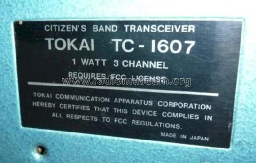 Citizen's Band Transceiver TC-1607; Tokai Wireless Co., (ID = 1278329) CB-Funk