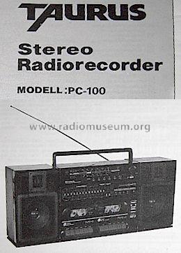 Taurus Stereo Radiorecorder PC-100; UNBEKANNTE FIRMA D / (ID = 1157104) Radio