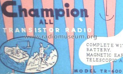 Champion 2 Transistor TR-600; Unknown - CUSTOM (ID = 548659) Radio