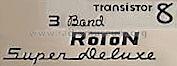 Roton Transistor 8 3 Band ; Unknown - CUSTOM (ID = 620800) Radio