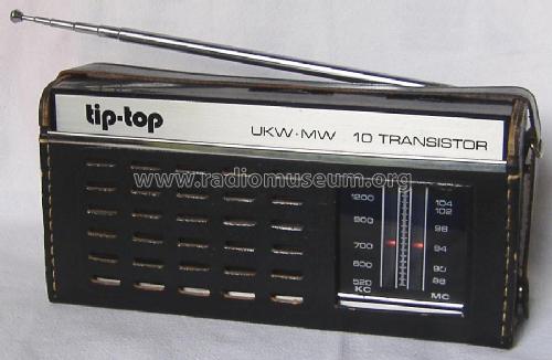 Tip-Top UKW MW 10 Transistor ; Unknown - CUSTOM (ID = 1713799) Radio