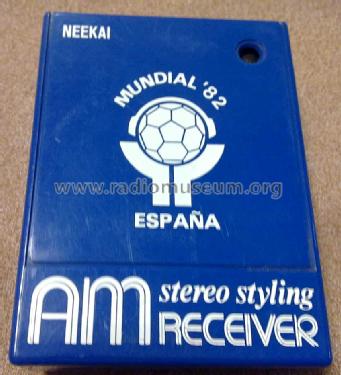Neekai Mundial '82 España AM Stereo Styling Receiver ; Unknown - CUSTOM (ID = 1685324) Radio