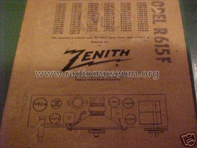 R615F Ch= 6J05; Zenith Radio Corp.; (ID = 143372) Radio