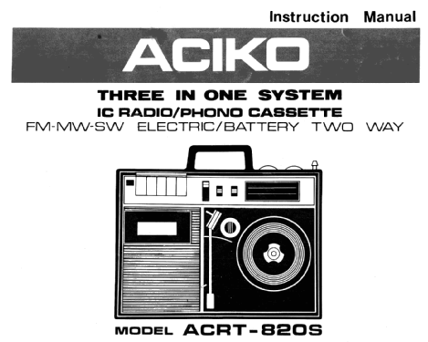 Radio-Phono-Cassette Tape Recorder ACRT 820S; Aciko brand (ID = 2690925) Radio