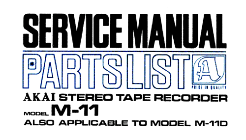 Stereo Tape Recorder M-11; Akai Electric Co., (ID = 1633271) Reg-Riprod