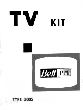 TV kit ITT-RBTV 5005; Bell Telephone Mfg. (ID = 3025239) Television