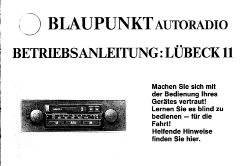 Lübeck 11 7.641.011.010; Blaupunkt Ideal, (ID = 1618269) Car Radio