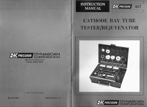 CRT Restorer/Analyzer 467; B&K Precision, (ID = 1456288) Equipment