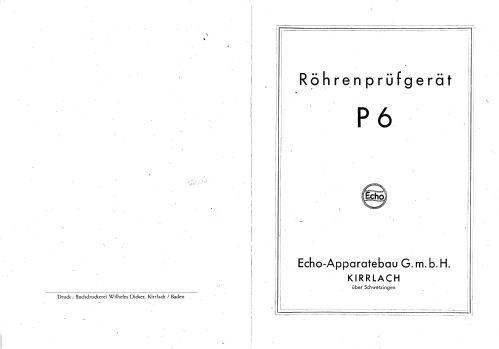 Röhrenprüfgerät / Emissionprüfer P6; Echo-Apparatebau, K. (ID = 1183504) Equipment