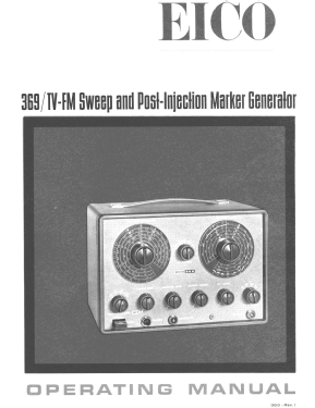 TV-FM Sweep /Marker Generator 369; EICO Electronic (ID = 2936772) Equipment