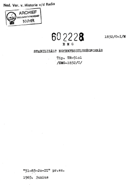 Regulated Voltage Stabilized Power Supply - Stabilizált Egyenfeszültségforrás TR9101 -EMG-1832/C; EMG, Orion-EMG, (ID = 2932916) Ausrüstung