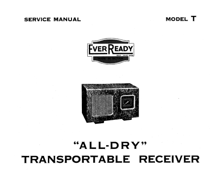 All-dry Transportable Receiver Model T; Ever Ready Co. GB (ID = 1376325) Radio