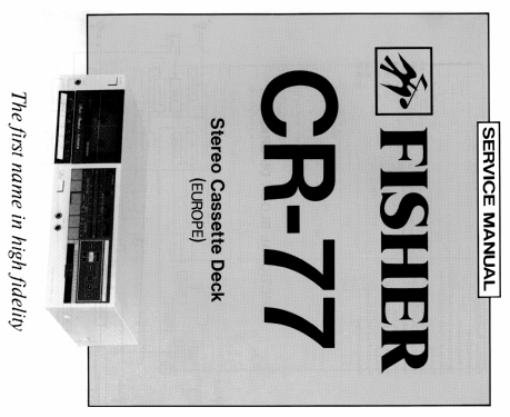 Stereo Cassette Deck CR-77; Fisher Radio; New (ID = 1894207) Ton-Bild