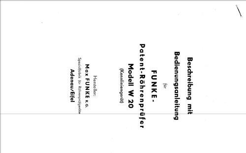 Röhrenprüfgerät W20 - S/N 27001 - 27030; Funke, Max, Weida/Th (ID = 2302705) Equipment