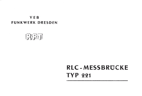 RLC-Messbrücke 221; Funkwerk Dresden, (ID = 539708) Equipment