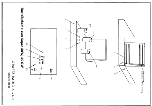 Super 50W; Graetz Radio, Berlin (ID = 100732) Radio