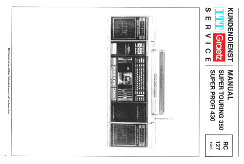 Super Touring 350 Ident-No. 5554 0100; ITT-Graetz (ID = 1533431) Radio