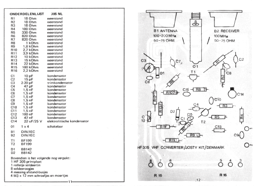 VHF-FM Convertor HF305; Josty kit; Malmø, (ID = 2545895) Kit