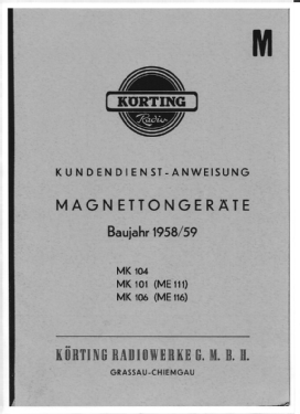 Magnettongerät MK-104; Körting-Radio; (ID = 3040324) Reg-Riprod