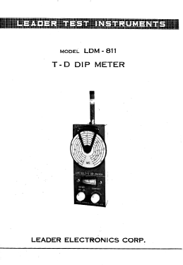 T-D Dip Meter LDM-811; Leader Electronics (ID = 2723156) Equipment