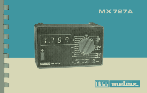 Digital Multimeter MX727A -1, -2, -21; Metrix, Compagnie (ID = 1980157) Equipment