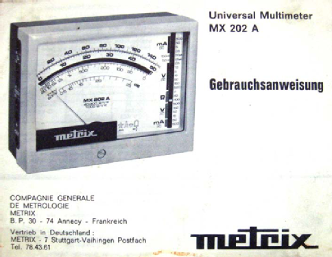 MX202A; Metrix, Compagnie (ID = 1629576) Equipment