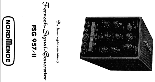 Fernseh-Signal-Generator FSG 957/II ; Nordmende, (ID = 674330) Equipment