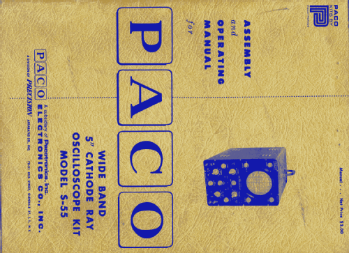 Wide Band Oscilloscope S-55; PACO Electronics Co. (ID = 2147783) Ausrüstung