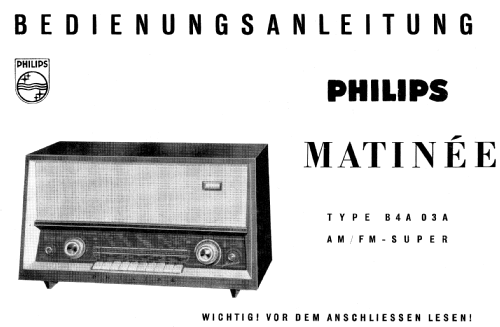 Matinée B4A03A; Philips - Österreich (ID = 423483) Radio