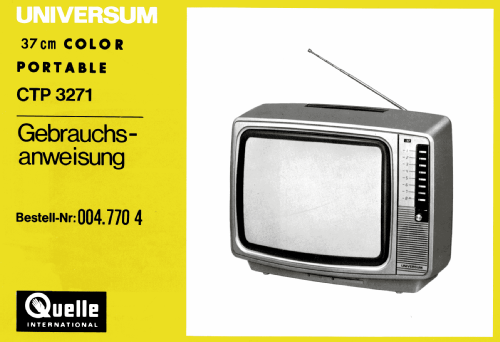 Universum Bestell Nr 004.770 4 or Sanyo CTP 3271-00 Ch = 83P-D14; QUELLE GmbH (ID = 1987099) Television