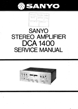 Stereo Amplifier DCA1400; Sanyo Electric Co. (ID = 2748252) Ampl/Mixer