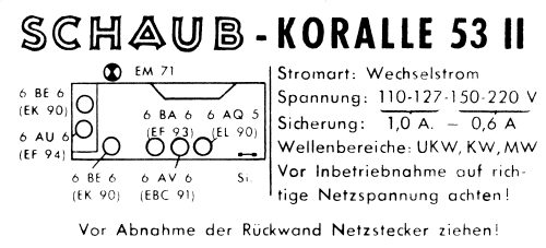 Koralle 53-II ; Schaub und Schaub- (ID = 2475258) Radio