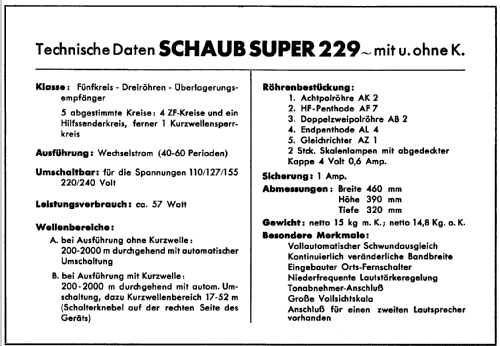 Super 229 mit KW, 'Spitzkühler'; Schaub und Schaub- (ID = 305177) Radio