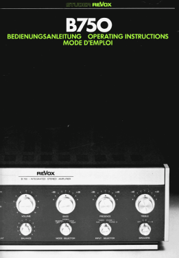 Revox B750; Studer GmbH, Willi (ID = 2737403) Ampl/Mixer