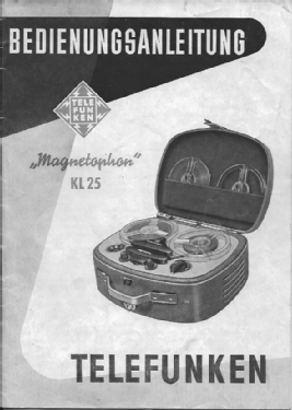 Magnetophon KL25; Telefunken (ID = 2968270) Enrég.-R