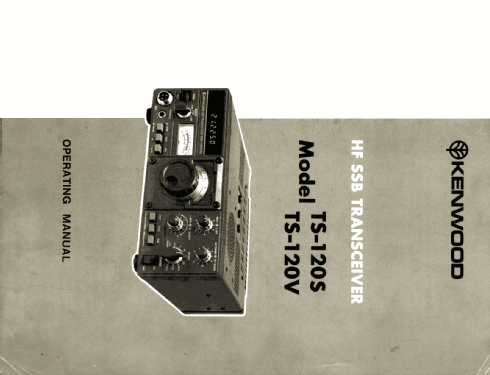 HF SSB Transceiver TS-120S Amat TRX Kenwood, Trio-Kenwood