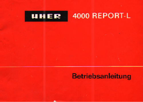 Report-L 4000; Uher Werke; München (ID = 2657536) Reg-Riprod